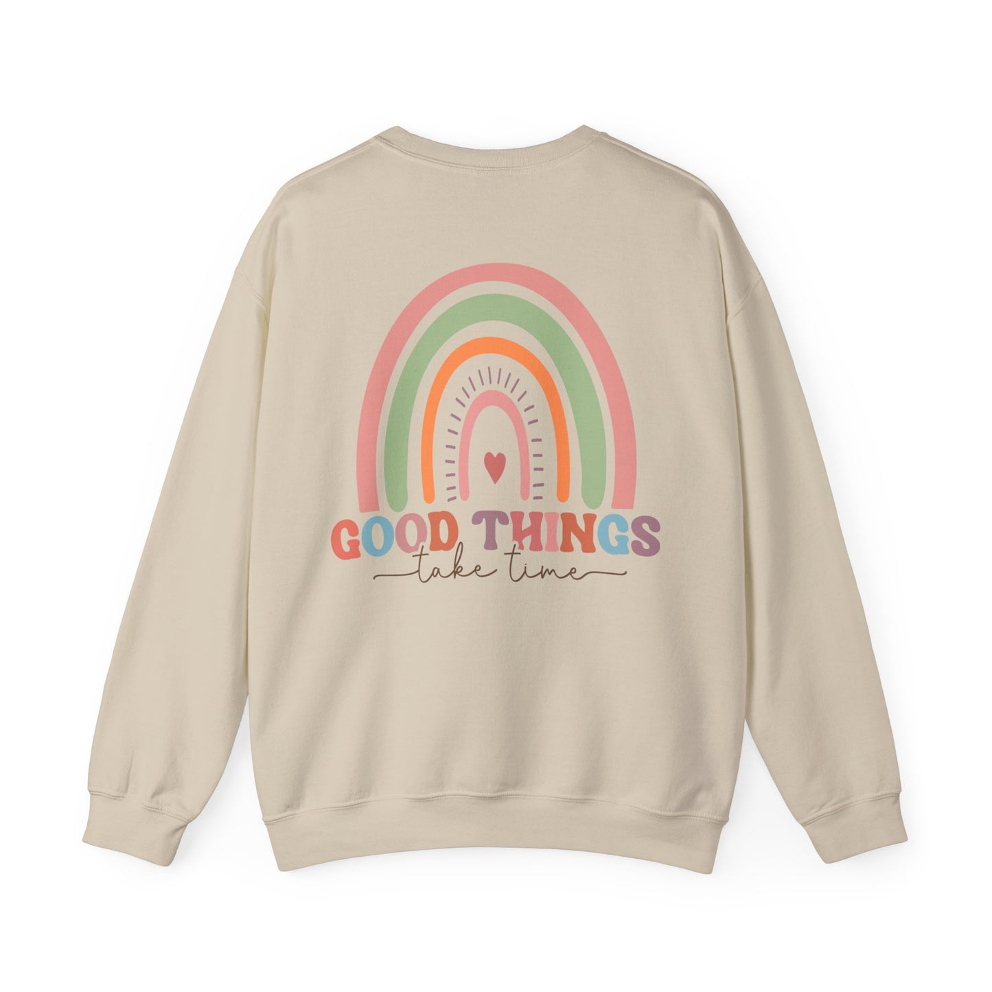 🌈GOOD THINGS TAKE TIME- Unisex Heavy Blend™  Sweatshirt