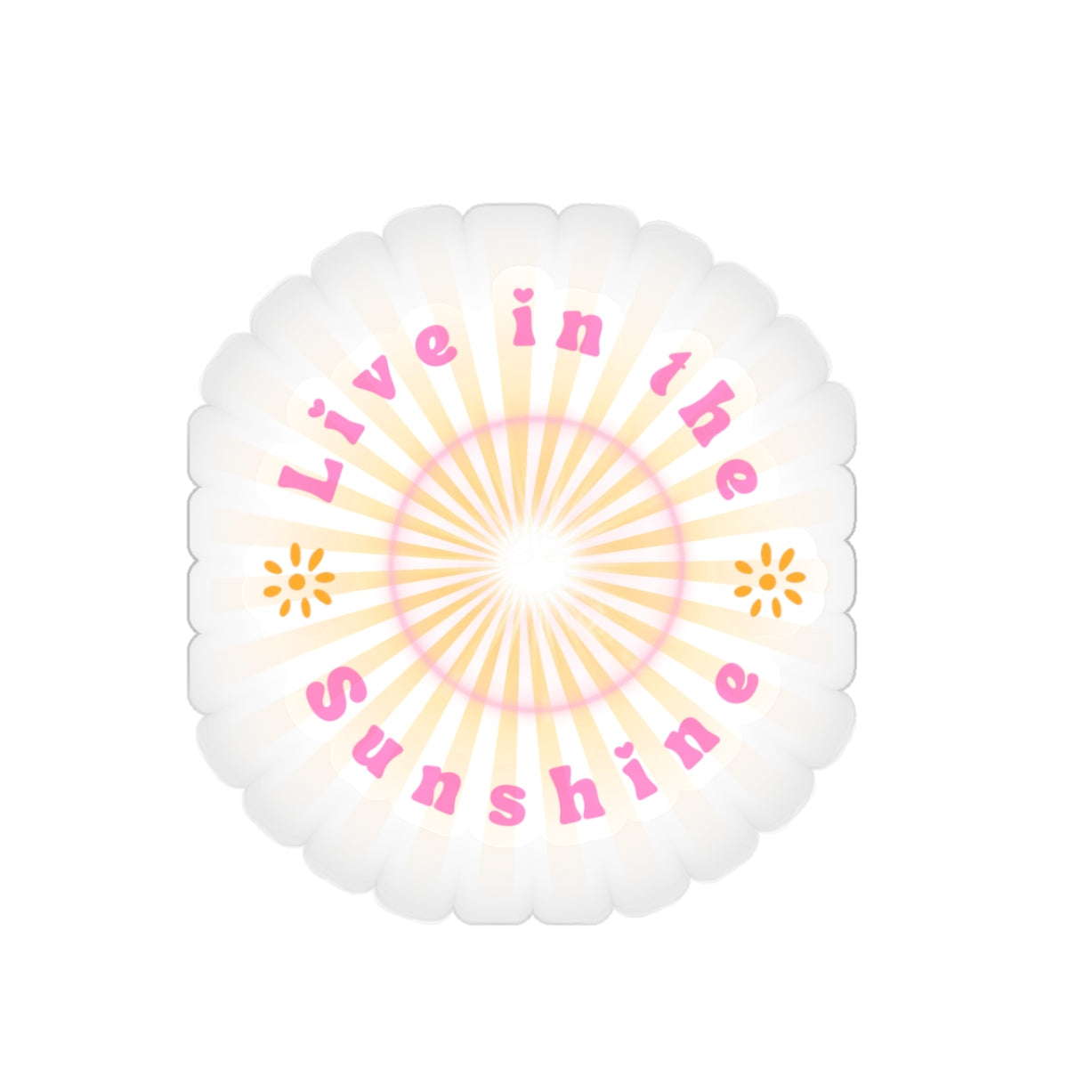 🌸😊 Live in the Sunshine Sticker🌸😊