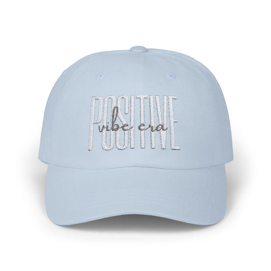 POSITIVE VIBE ERA- GRAY Classic Dad Cap