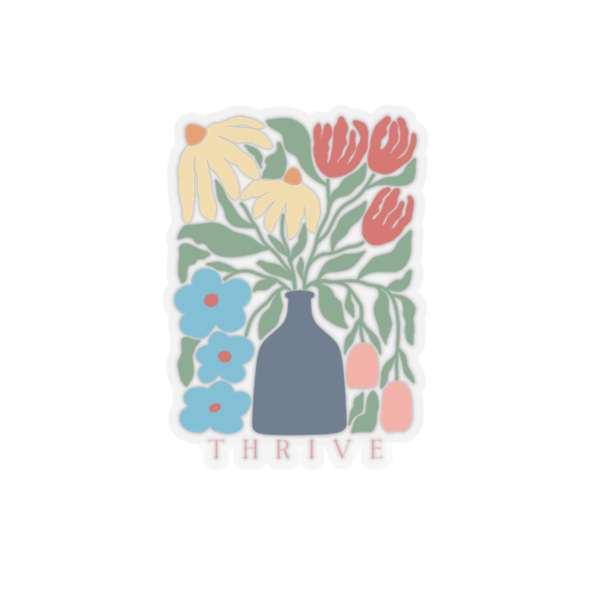 🌸🌿  "Thrive" Floral Sticker! 🌿🌸