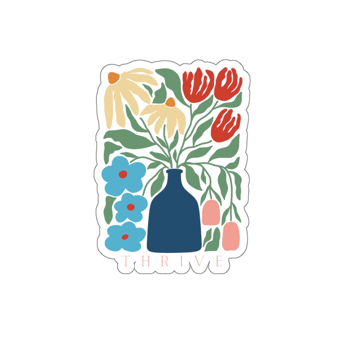 🌸🌿  "Thrive" Floral Sticker! 🌿🌸