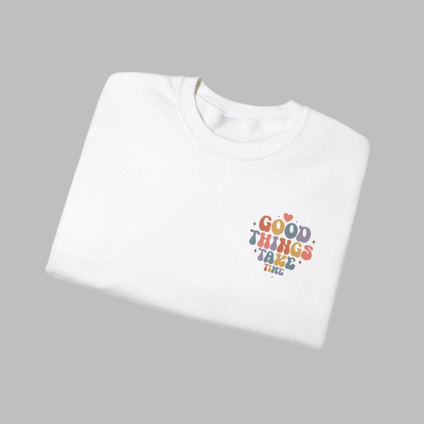 🌈GOOD THINGS TAKE TIME- Unisex Heavy Blend™  Sweatshirt