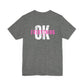 EVERYTHING WILL BE OK-Unisex Jersey Short Sleeve Tee