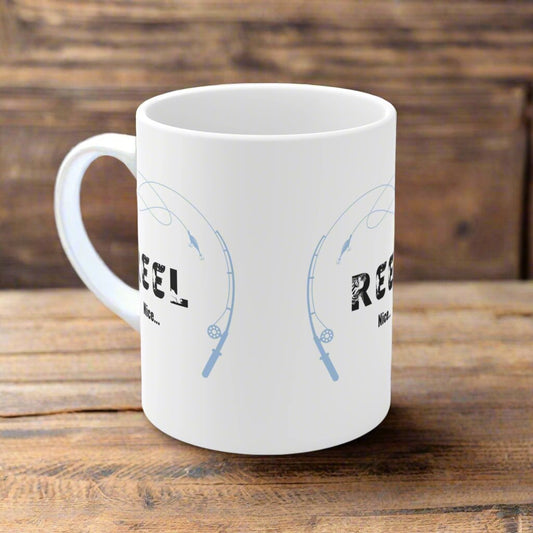 REEL NICE Mug 11oz Perfect for that fisherman in your life!