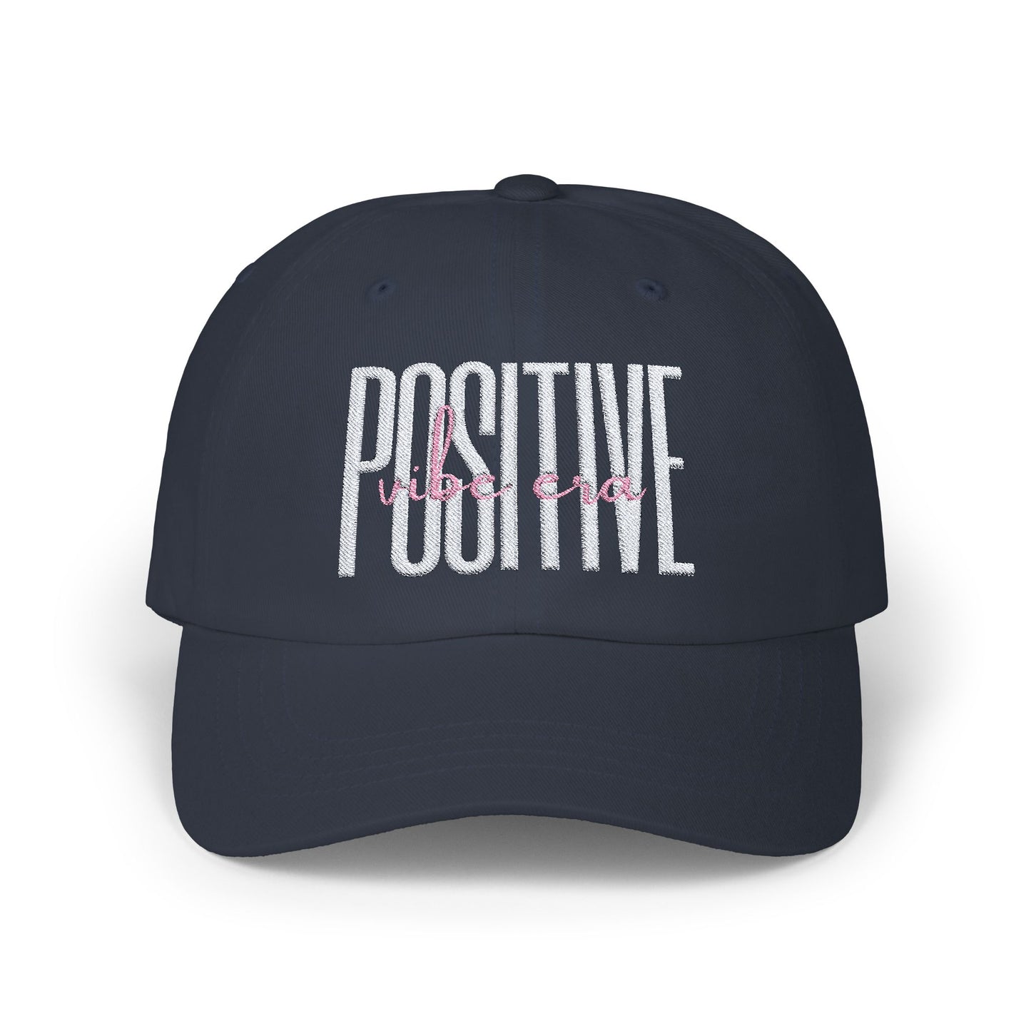 POSITIVE VIBE ERA PINK-Classic Dad Cap