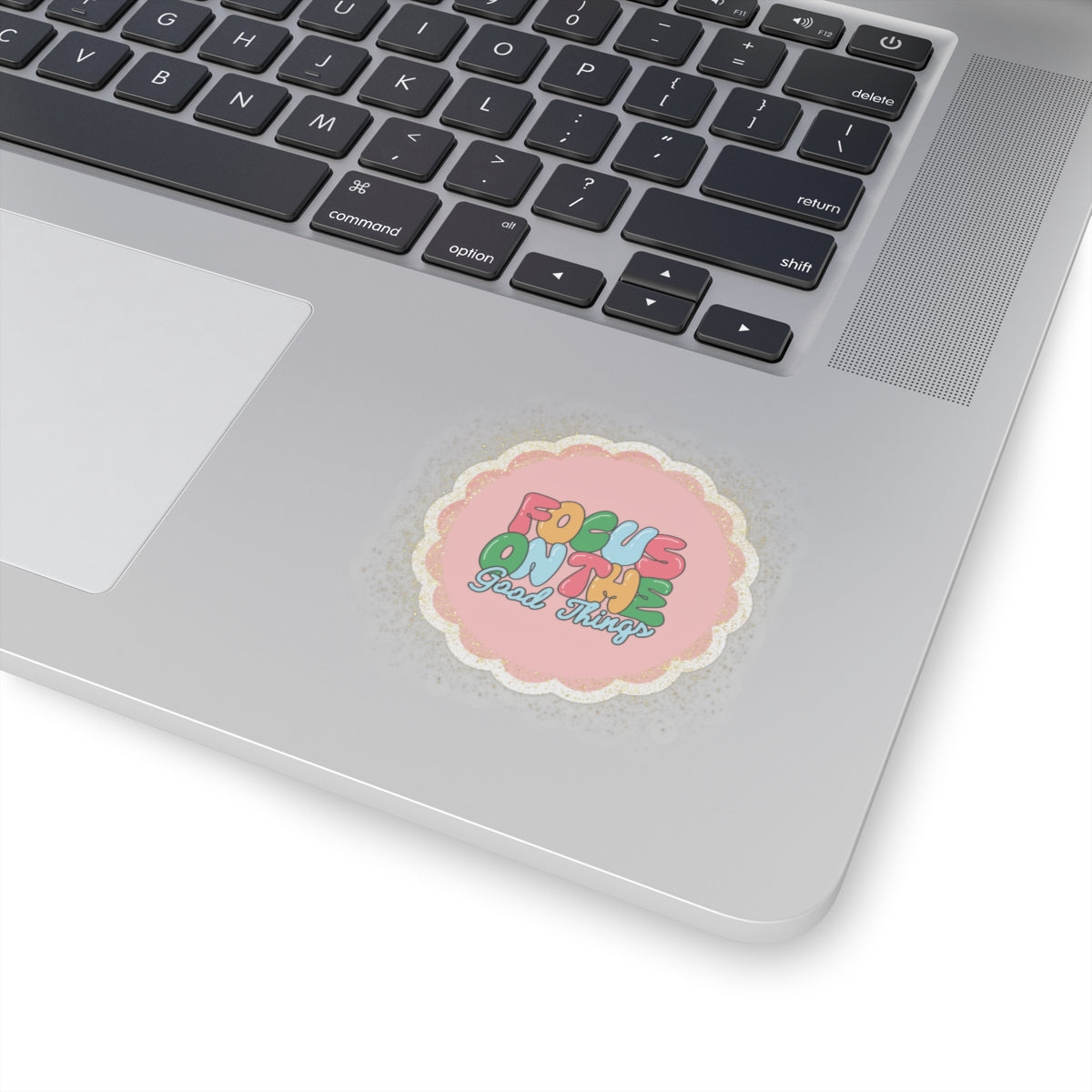 🌸 Focus On The Good Sticker🌸