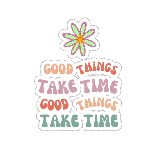 🌿Good Things Take Time🌿