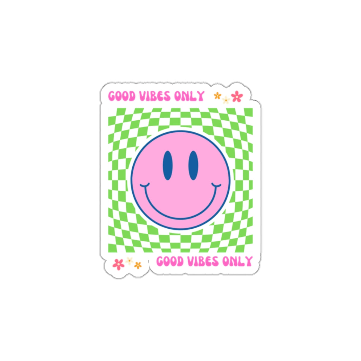 🌸😊Good Vibe Only Sticker 🌸😊