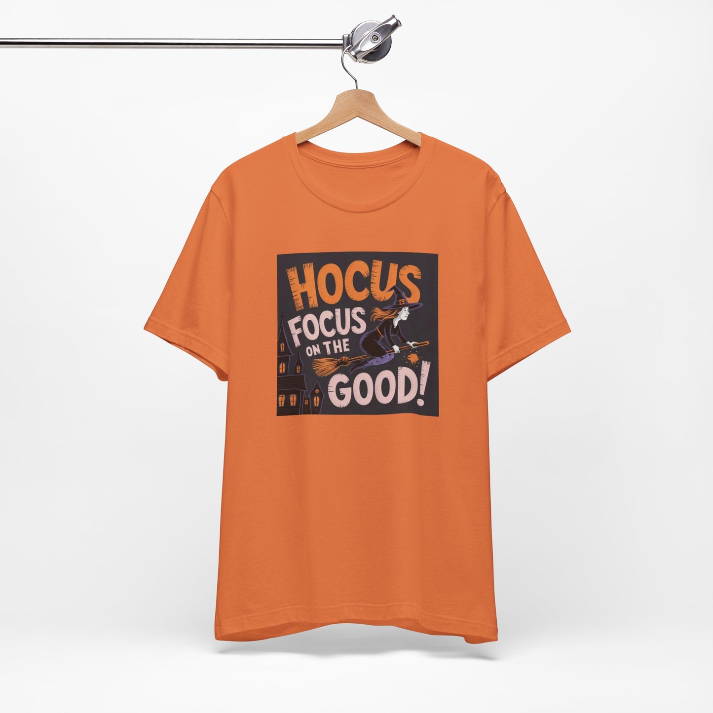 🎃 HALLOWEEN HOCUS FOCUS ON THE GOOD! Unisex Tee